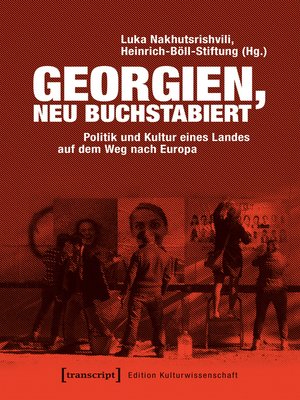 cover image of Georgien, neu buchstabiert